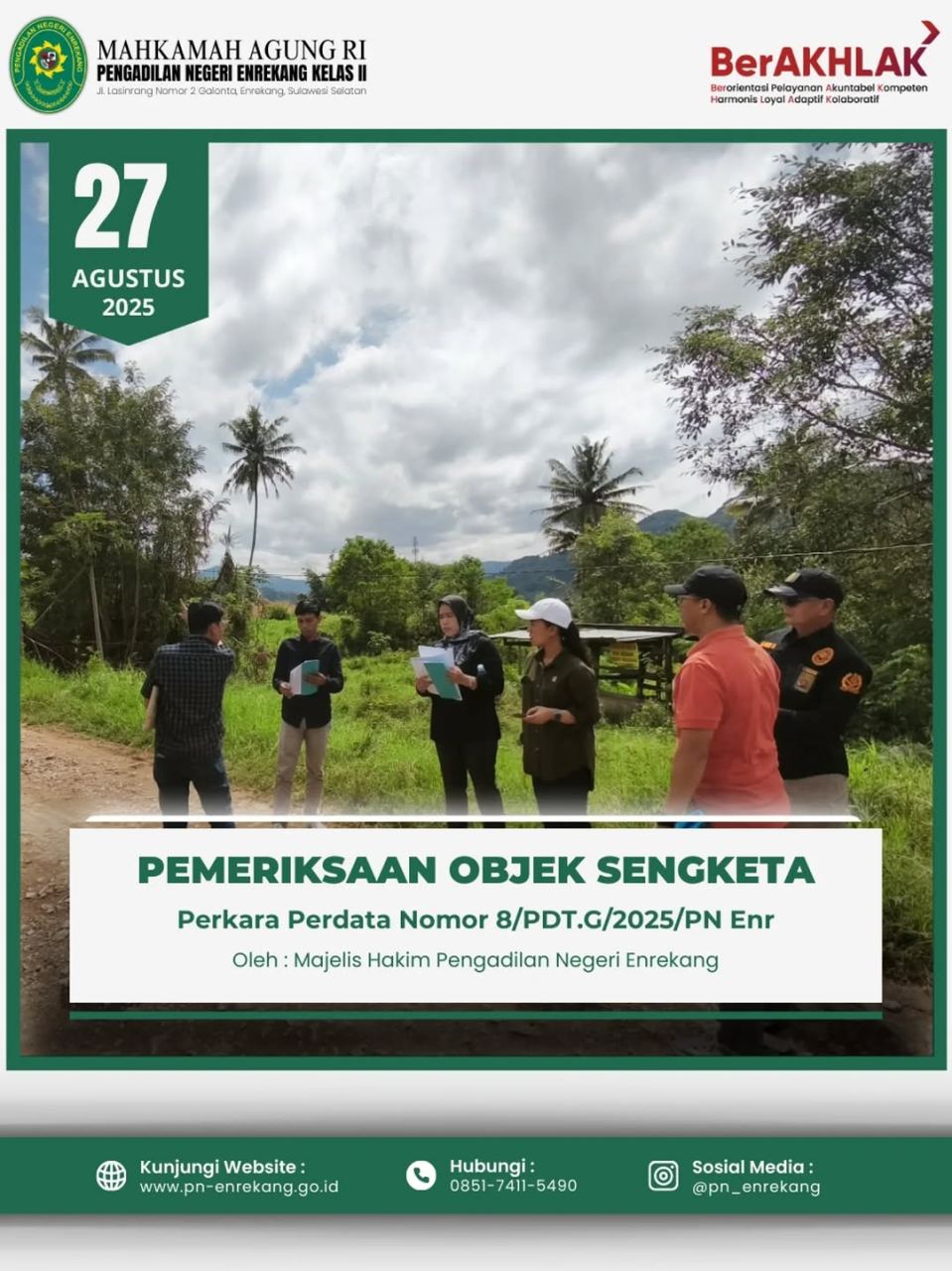 Pemeriksaan Setempat Objek Sengketa No. 8/Pdt.G/2025/PN Enr