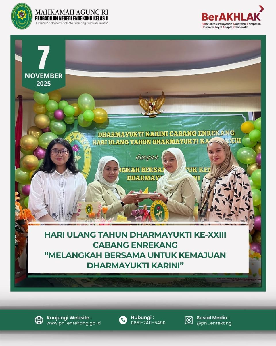 PERINGATAN HUT DHARMAYUKTI KE-XXIII CABANG ENREKANG