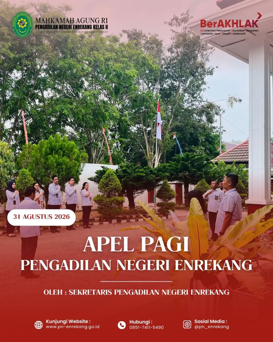 PELAKSANAAN APEL PAGI PADA PENGADILAN NEGERI ENREKANG