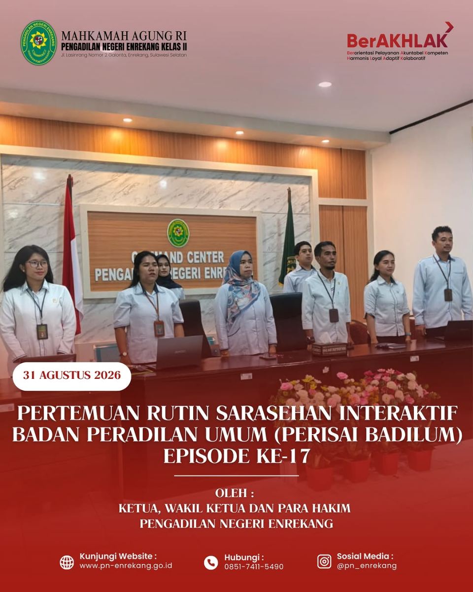 PERTEMUAN RUTIN SARASEHAN INTERAKTIF BADAN PERADILAN UMUM (PERISAI BADILUM) EPISODE KE-17