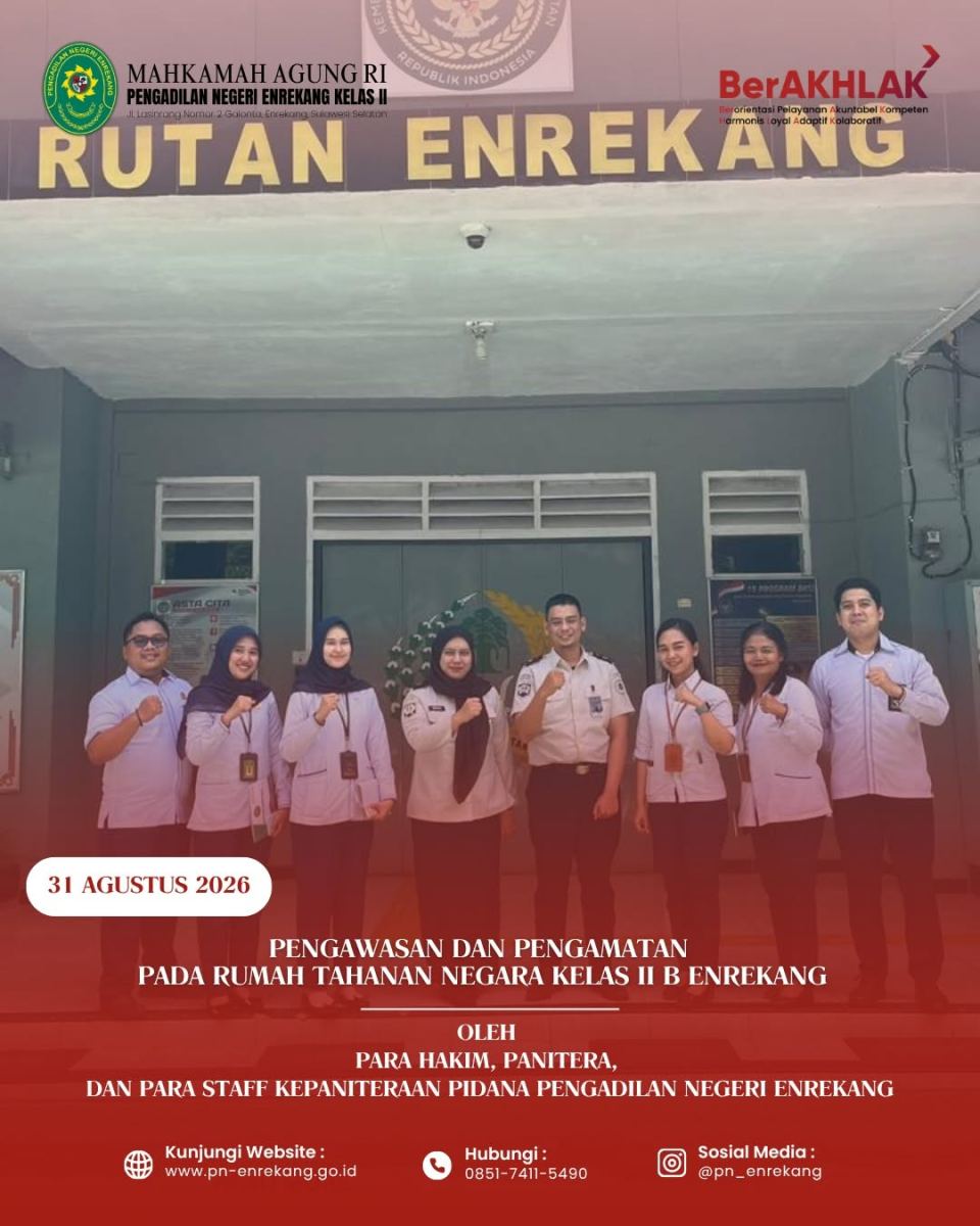 PENGAWASAN DAN PENGAMATAN PADA RUMAH TAHANAN NEGARA KELAS II B ENREKANG