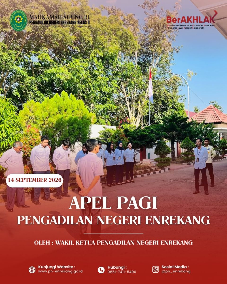 PELAKSANAAN APEL PAGI PADA PENGADILAN NEGERI ENREKANG